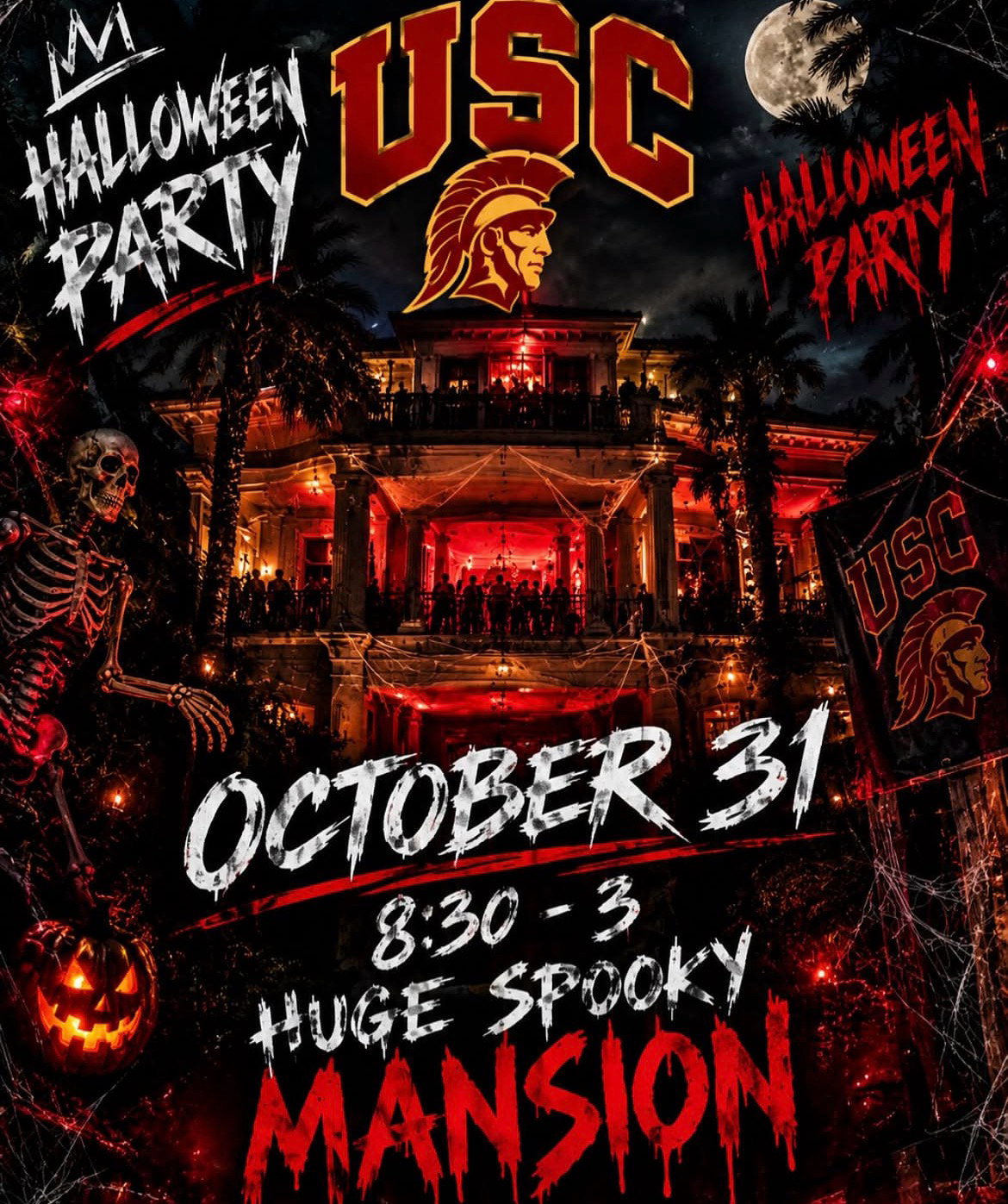October 31st: USC MANSION HALLOWEEN PARTY